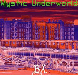 Mystic Underworld : BX